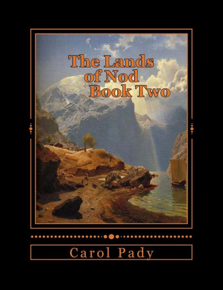 The Lands of Nod Book Two