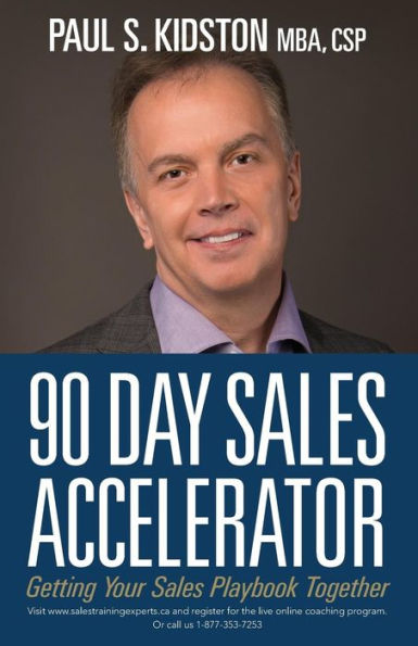 90 Day Sales Accelerator: Getting Your Sales Playbook Together