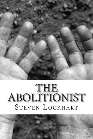 The Abolitionist: The Abolitionist