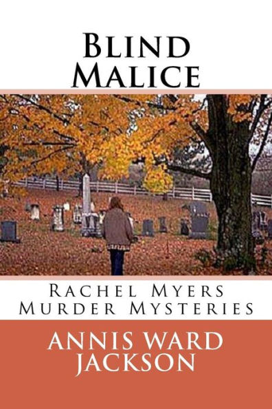Blind Malice: A Rachel Myers Murder Mystery