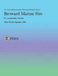 Title: Broward Marine Fire, Ft. Lauderdale, FL, Author: Sheila-Faith Barry