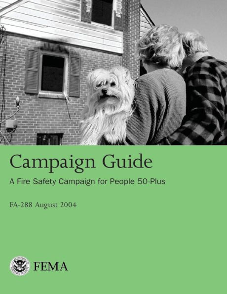Campaign Guide: A Fire Safety Campaign for People 50-Plus