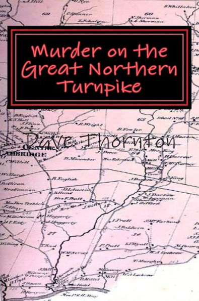 Murder on the Great Northern Turnpike