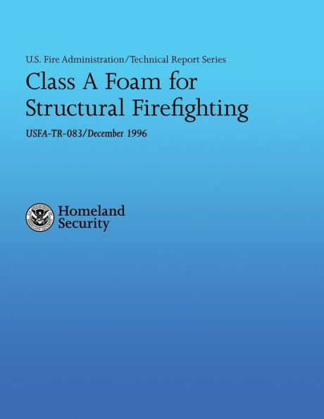 Class A Foam for Structural Firefighting