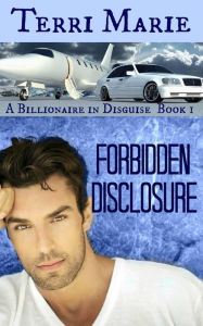 Title: Forbidden Disclosure, Author: Terri Marie