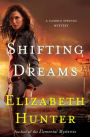 Shifting Dreams: A Cambio Springs Mystery