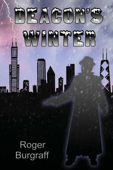Deacon's Winter: One man's quest for justice