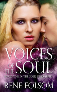 Title: Voices of the Soul, Author: Rene Folsom