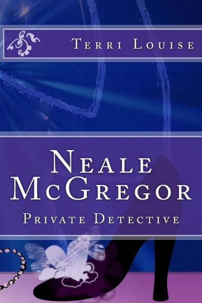Neale McGregor: Private Detective