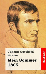 Title: Mein Sommer, Author: Johann Gottfried Seume