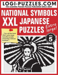 Title: XXL Japanese Puzzles: National Symbols, Author: Urszula Marciniak