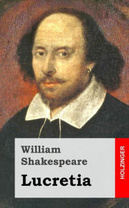 Title: Lucretia, Author: William Shakespeare
