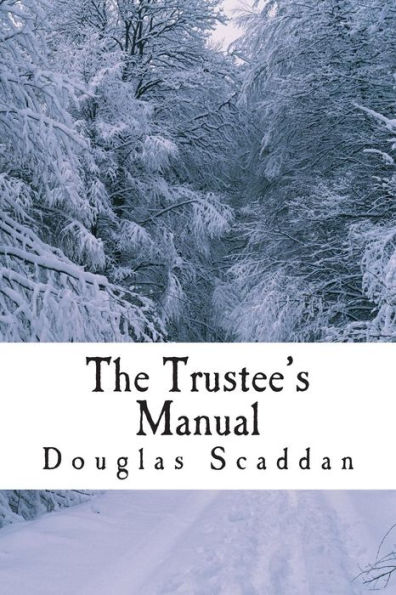 The Trustee's Manual: 10 Rules for Church Leaders