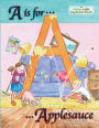 A is for Applesauce