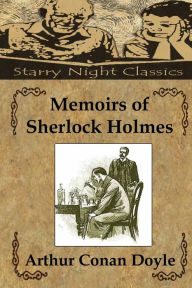Title: Memoirs of Sherlock Holmes, Author: Arthur Conan Doyle
