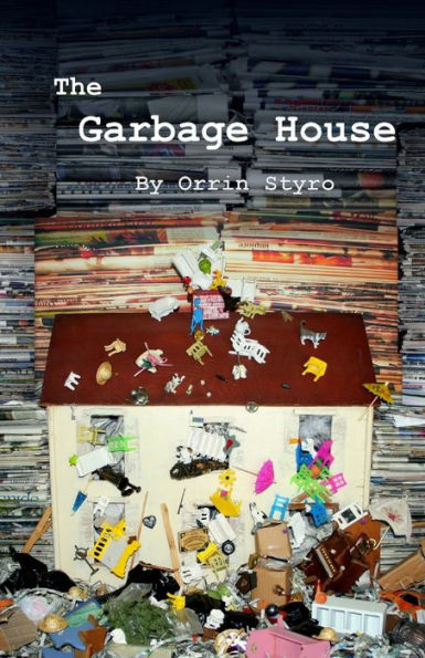 The Garbage House
