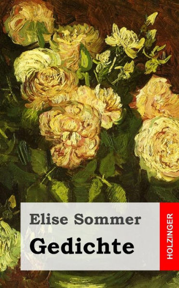 Gedichte by Elise Sommer, Paperback | Barnes & Noble®