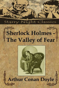 Title: Sherlock Holmes - The Valley of Fear, Author: Richard S Hartmetz