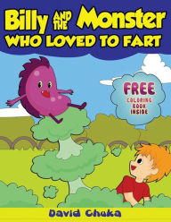 Title: Billy and the Monster Who Loved to Fart: Children's Joke Books, Author: David Chuka