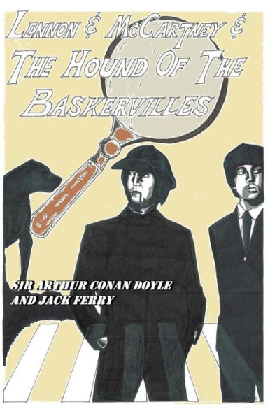 Lennon & McCartney and the Hound of the Baskervilles