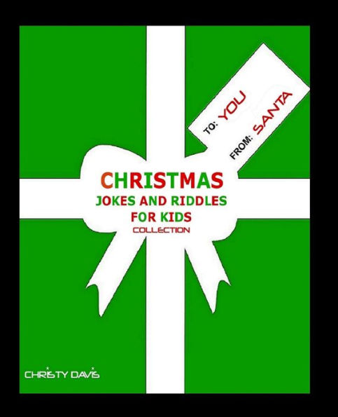 Christmas Jokes and Riddles for Kids Collection