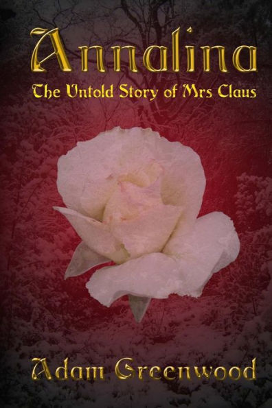 Annalina: The Untold Story of Mrs Claus