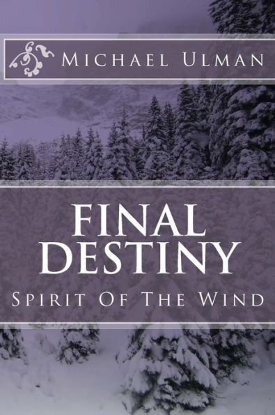 Final Destiny: Spirit Of The Wind