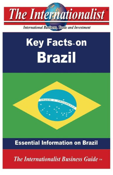 Key Facts on Brazil: Essential Information on Brazil