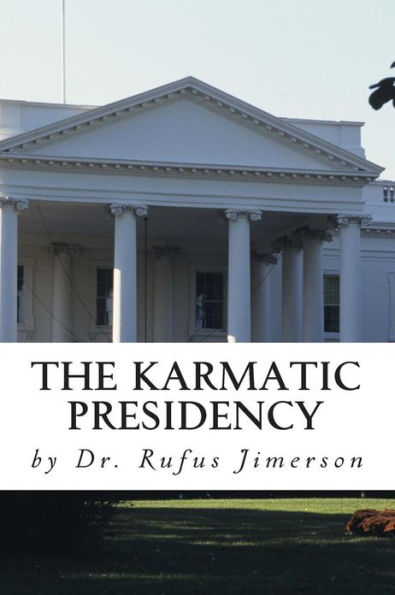 The Karmatic Presidency: Parallels Between Obama's Presidency and the Heretic Ru