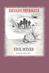 Title: 5 Wives, Author: Catherine Jobes