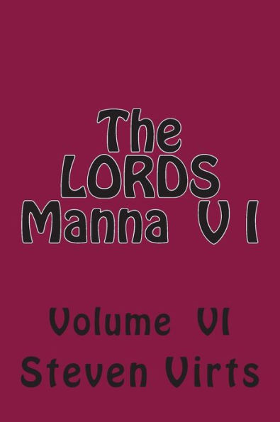 The LORDS Manna V I