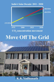 Title: Move Off The Grid, Author: K.K.Yadhunath