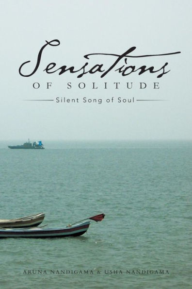 Sensations of Solitude: Silent Song Soul