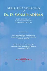 Title: Selected Speeches of Dr. D. Swaminadhan, Author: Dr. Devarakonda Swaminadhan