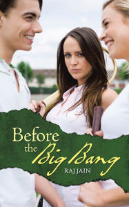 Title: Before the Big Bang, Author: Raj Jain