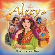 Title: Aleeya, Author: Maslina MD Nor