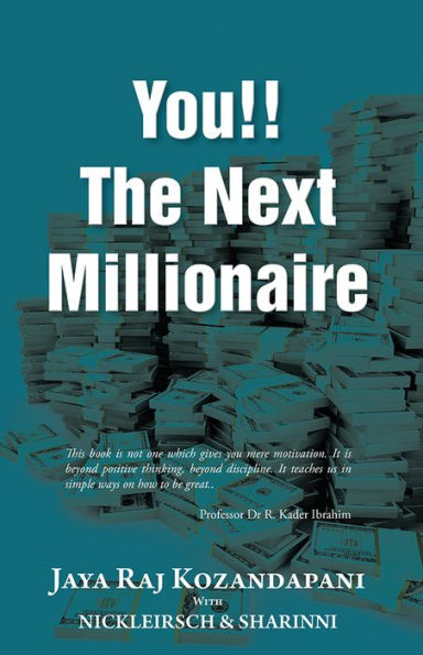 You!! The Next Millionaire