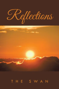 Title: Reflections, Author: The Swan