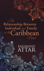 The Relationship Between Individual and Family in the Caribbean Novel