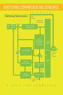 Video Signal Compression and Standards: A Review