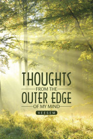 Title: Thoughts from the Outer Edge of My Mind, Author: V. Sreenivasa Murthy