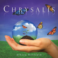 Title: Chrysalis, Author: Athira Neeliath