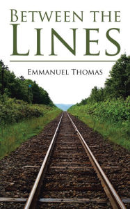 Title: Between the Lines, Author: Emmanuel Thomas