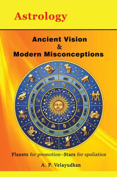 Ancient Vision & Modern Misconceptions: Planets for Promotion--Stars for Spoliation