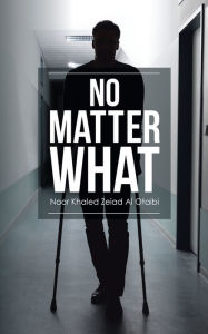 Title: No Matter What, Author: Lisa Sullivan PhD Ma