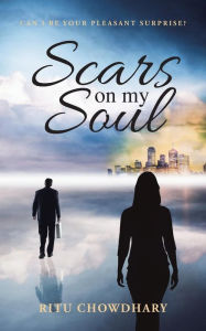 Title: Scars on my Soul, Author: Ritu Chowdhary