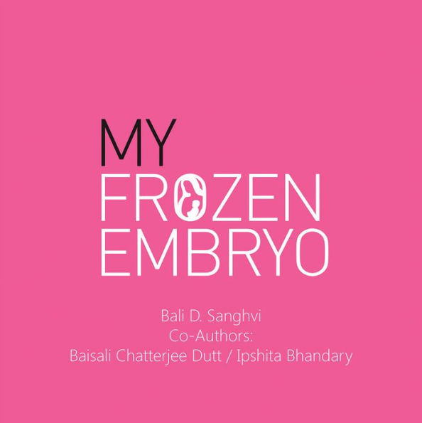 My Frozen Embryo (PagePerfect NOOK Book)