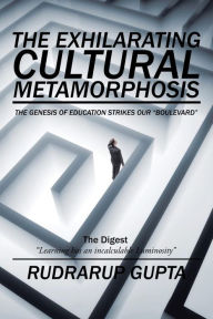 Title: The Exhilarating Cultural Metamorphosis: The Genesis of Education strikes our 