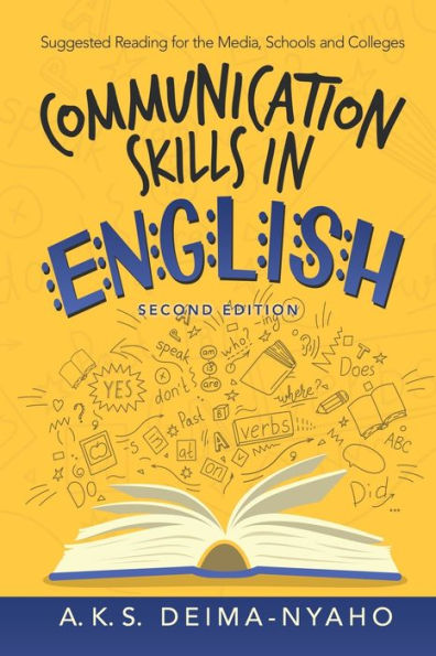 Communication Skills English: Suggested Reading for the Media, Schools and Colleges