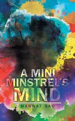 A Mini Minstrel's Mind